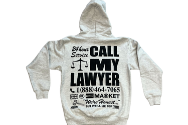 Market Call My Lawyer Hoodie